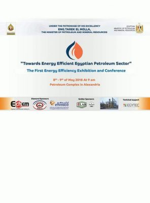 إنطلاق فعاليات المؤتمر الأول لكفاءة الطاقة بقطاع البترول الثلاثاء المقبل