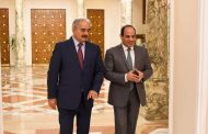 السيسي يستقبل حفتر ويؤكد علي دعم مصر لمكافحة الارهاب والتطرف بليبيا