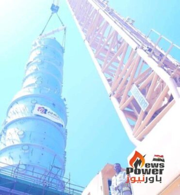 عاجل .. المعدات الثقيلة ببتروجت تنجح في رفع وتركيب برجي التفحيم لمشروع انوبك ونسبة التنفيذ تخطت 60%