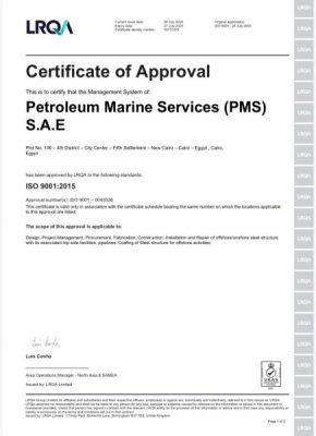خدمات البترول البحرية (PMS) تجدد شهادة الأيزو ISO 9001:2015 وتؤكد ريادتها في تطبيق أعلى معايير الجودة العالمية